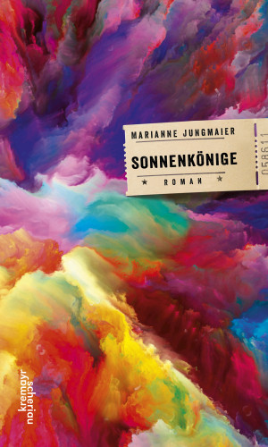 Marianne Jungmaier: Sonnenkönige