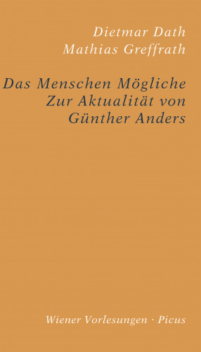 Dietmar Dath, Mathias Greffrath: Das Menschen Mögliche