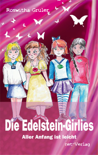 Roswitha Gruler: Die Edelstein-Girlies