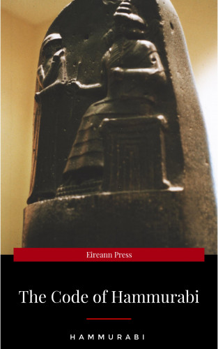 Hammurabi: The Oldest Code of Laws in the World The code of laws promulgated by Hammurabi, King of Babylon B.C. 2285-2242