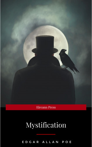Edgar Allan Poe: Mystification
