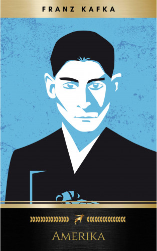 Franz Kafka: Amerika