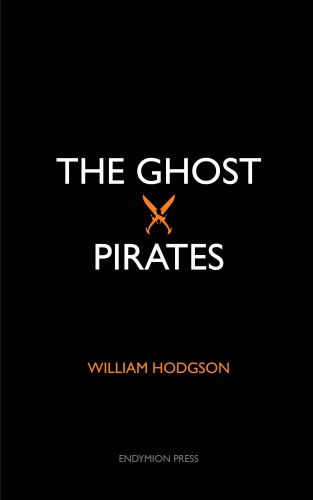 William Hodgson: The Ghost Pirates