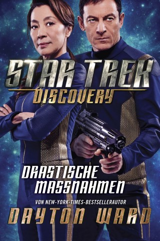 Dayton Ward: Star Trek - Discovery 2: Drastische Maßnahmen