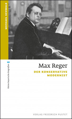Michael Schwalb: Max Reger