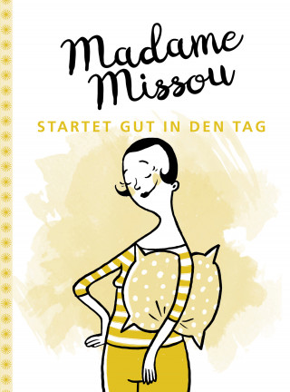 Madame Missou: Madame Missou startet gut in den Tag
