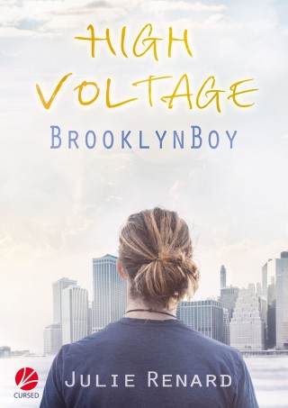 Julie Renard: High Voltage: Brooklyn Boy