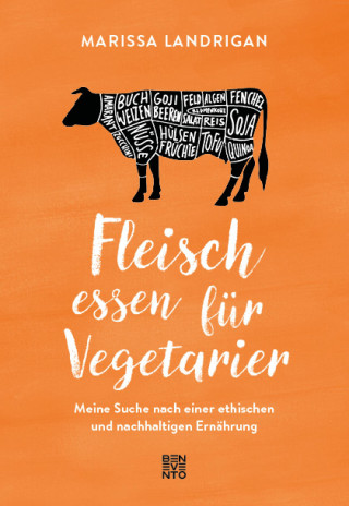 Marissa Landrigan: Fleisch essen für Vegetarier