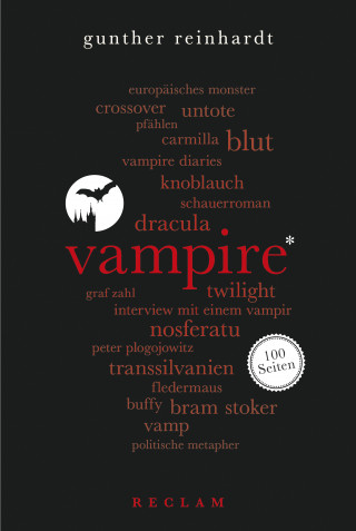 Gunther Reinhardt: Vampire. 100 Seiten