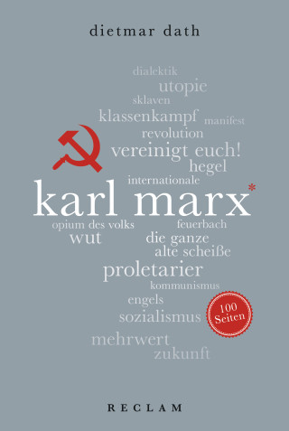 Dietmar Dath: Karl Marx. 100 Seiten