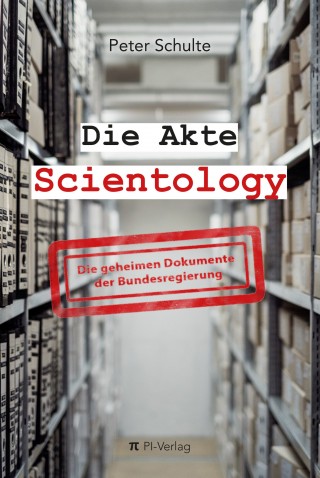 Peter Schulte: Die Akte Scientology