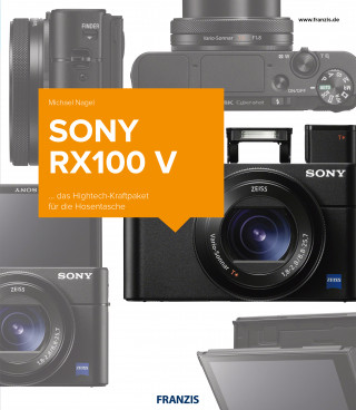 Michael Nagel: Kamerabuch Sony RX100 V