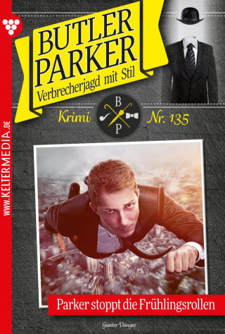 Günter Dönges: Parker stoppt die Frühlingsrollen