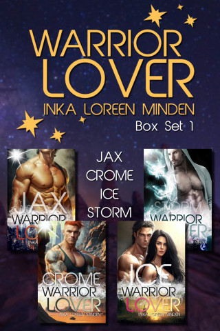Inka Loreen Minden: Warrior Lover Box Set 1