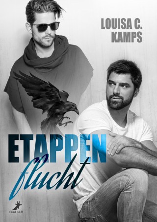 Louisa C. Kamps: Etappenflucht