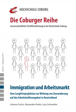 Alexander Kubis, Johann Fuchs, Lutz Schneider: Immigration und Arbeitsmarkt. Eine Langfristprojektion zur Wirkung von Zuwanderung auf das Arbeitskräfteangebot in Deutschland
