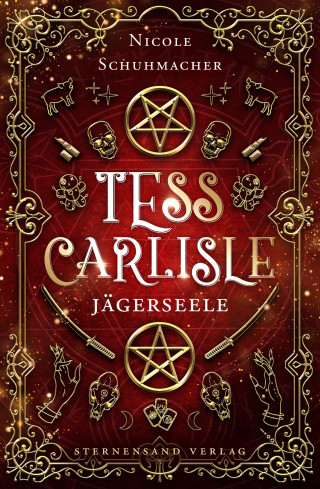 Nicole Schuhmacher: Tess Carlisle (Band 1): Jägerseele