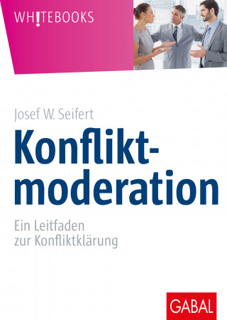 Josef W. Seifert: Konfliktmoderation