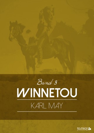 Karl May: Winnetou 3