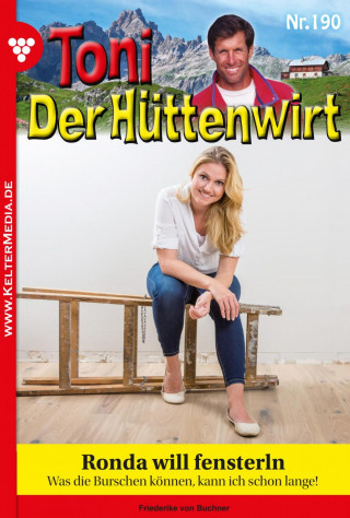 Friederike von Buchner: Ronda will fensterln