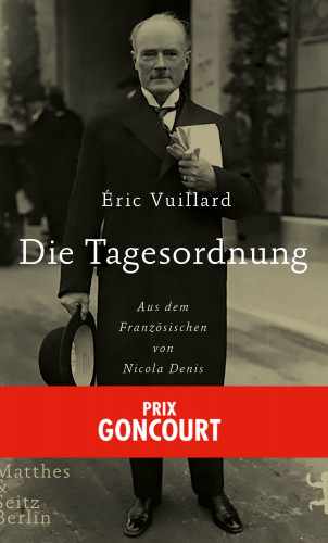 Éric Vuillard: Die Tagesordnung