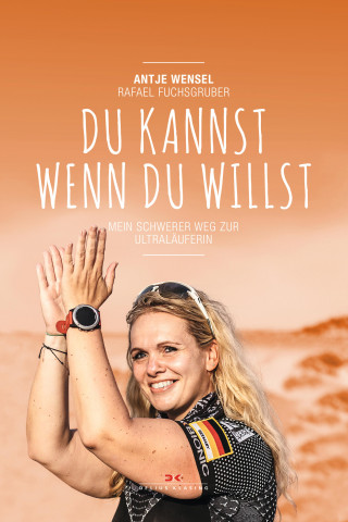 Rafael Fuchsgruber, Antje Wensel: Du kannst, wenn du willst