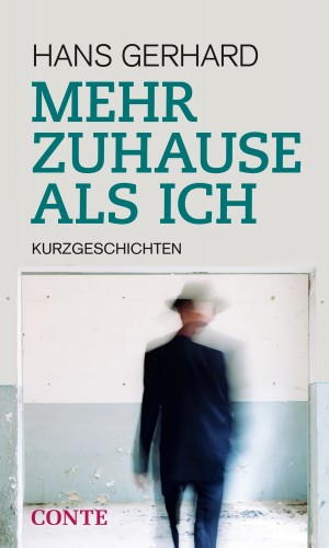 Hans Gerhard: Mehr Zuhause als ich