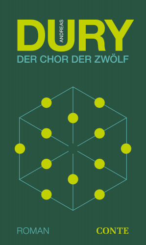 Andreas Dury: Der Chor der Zwölf