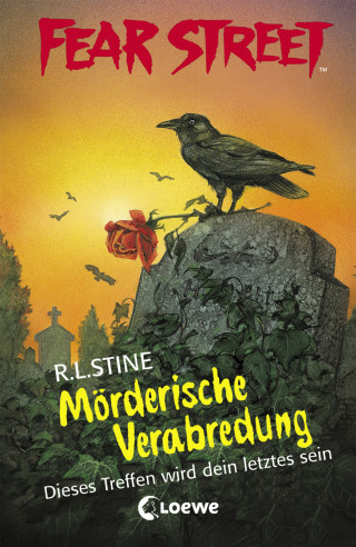 R.L. Stine: Fear Street 26 - Mörderische Verabredung