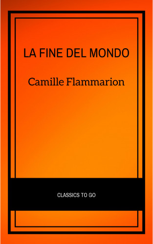 Camille Flammarion: La fine del mondo