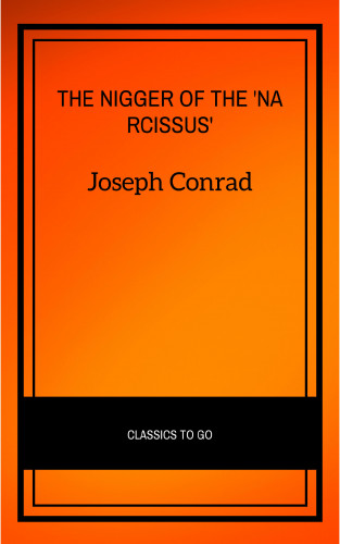 Joseph Conrad: The Nigger of the 'Narcissus'