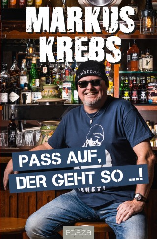 Markus Krebs: Pass auf, der geht so …!