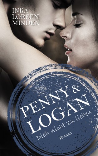 Inka Loreen Minden: Penny & Logan