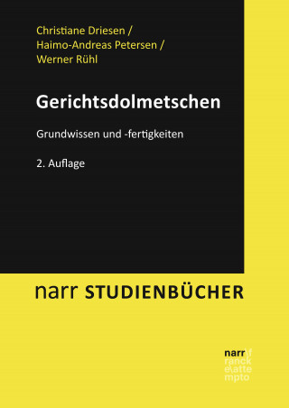 Christiane Driesen, Haimo-Andreas Petersen, Werner Rühl: Gerichtsdolmetschen