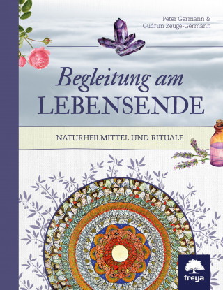 Peter Germann, Gudrun Zeuge-Germann: Begleitung am Lebensende