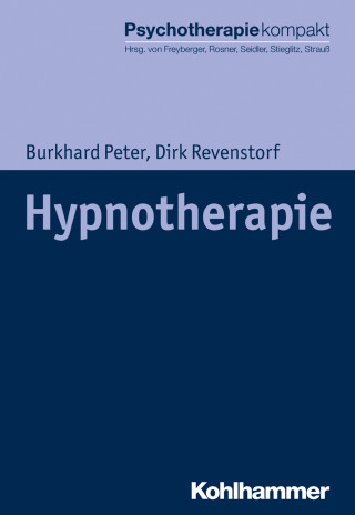 Burkhard Peter, Dirk Revenstorf: Hypnotherapie