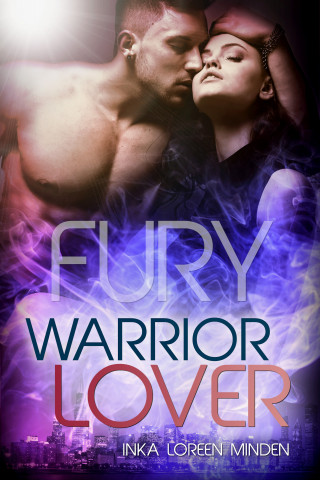 Inka Loreen Minden: Fury - Warrior Lover 8