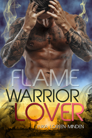 Inka Loreen Minden: Flame - Warrior Lover 11