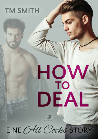 TM Smith: How to Deal
