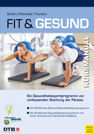 Walter Brehm, Iris Pahmeier, Michael Tiemann: Fit und gesund