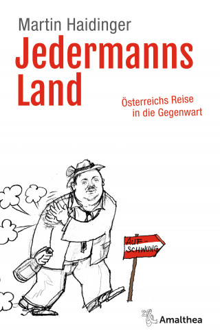 Martin Haidinger: Jedermanns Land