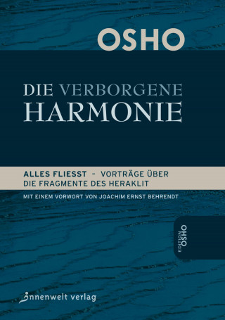 Osho: Die Verborgene Harmonie