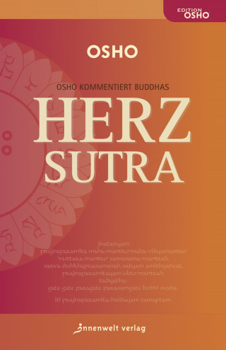 Osho: DAS HERZ-SUTRA