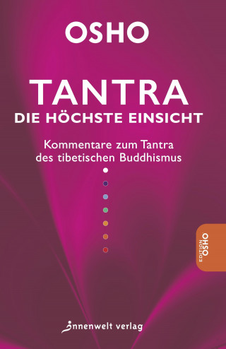 Osho: Tantra - Die höchste Einsicht