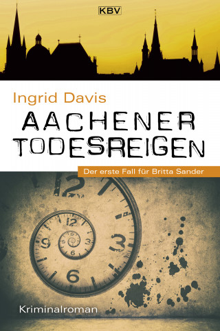 Ingrid Davis: Aachener Todesreigen
