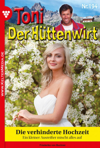Friederike von Buchner: Die verhinderte Hochzeit