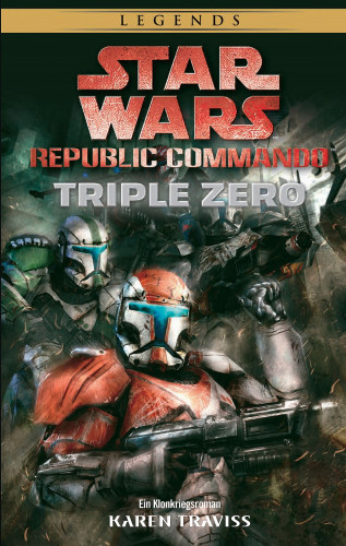 Karen Traviss: Star Wars: Republic Commando