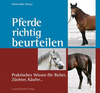 Martin Haller: Pferde richtig beurteilen