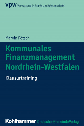 Marvin Pötsch: Kommunales Finanzmanagement Nordrhein-Westfalen