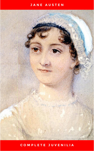 Jane Austen: The Juvenilia of Jane Austen (Classic Books on Cassettes Collection) [UNABRIDGED]